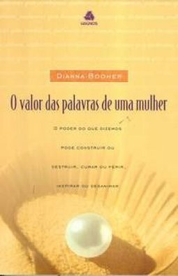 O Valor das Palavras de uma Mulher