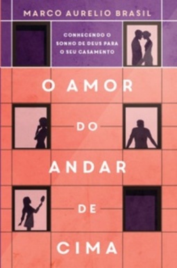 O amor do andar de cima