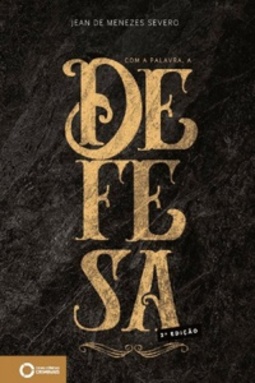 Com A Palavra, A Defesa