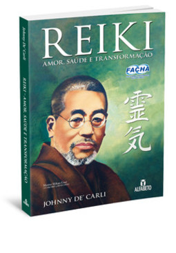 Reiki: amor, saúde e transformação