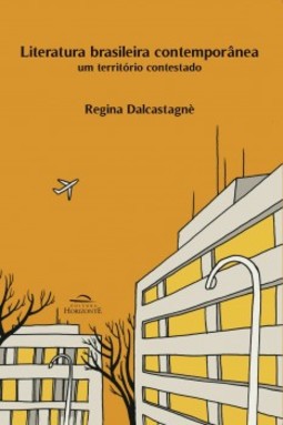 Literatura brasileira contemporânea: um território contestado