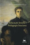 Educação jesuíta e pedagogia inaciana