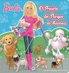 Barbie: o projeto do parque de animais
