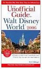 The Unofficial Guide to Walt Disney World 2006 - Importado