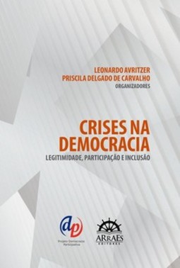 Crises na democracia: legitimidade, participação e inclusão