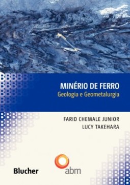 Minério de ferro: geologia e geometalurgia