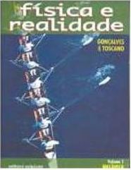 Física e Realidade: Mecânica - 1 série - 2 grau