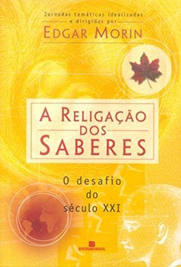 A Religação dos Saberes