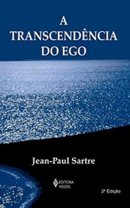 A transcendência do ego: esboço de uma descrição fenomenológica