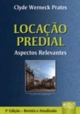 Locação Predial: Aspectos Relevantes
