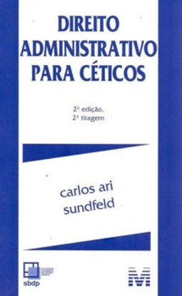 Direito administrativo para céticos