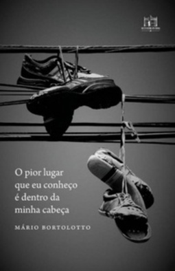 O pior lugar que eu conheço é dentro da minha cabeça