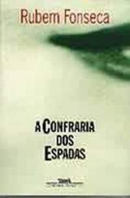A Confraria dos Espadas