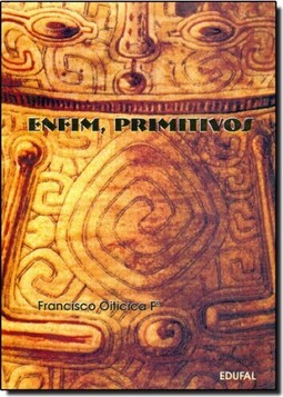 ENFIM, PRIMITIVOS