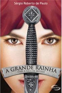 A Grande Rainha