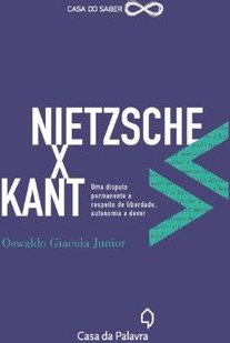 NIETZSCHE X KANT