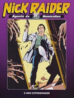 Nick Raider: Agente da Homicidios #03