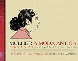 Mulher à Moda Antiga