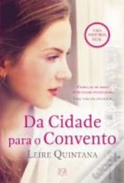 Da Cidade para o Convento