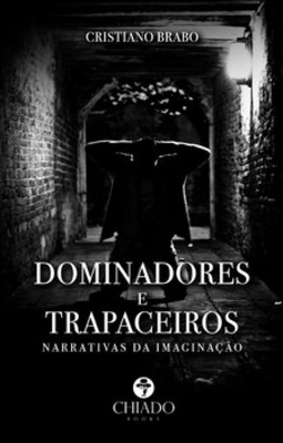 Dominadores e trapaceiros: narrativas da imaginação