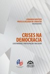 Crises na democracia: legitimidade, participação e inclusão