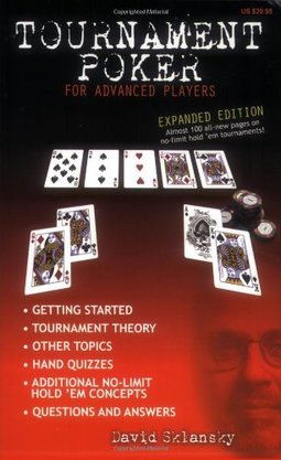 TOURNAMENT POKER FOR ADVANCED PLAYERS