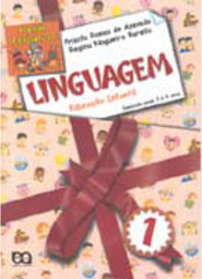 Linguagem: Educação Infantil - vol. 1