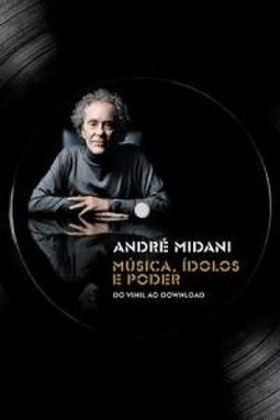 Música, Ídolos e Poder: do Vinil ao Download