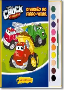 Chuck E Friends - Diversao No Ferro-Velho