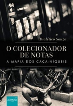 O Colecionador De Notas
