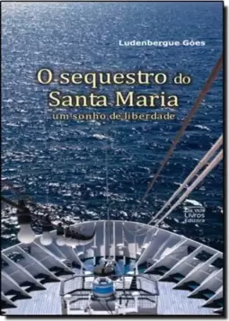 Sequestro do Santa Maria, O