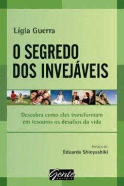 O SEGREDO DOS INVEJAVEIS