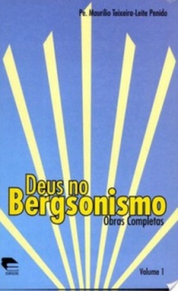 Deus no Bergsonismo #1