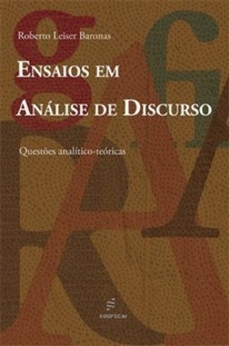 Ensaios em análise de discurso: questões analítico-teóricas