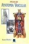 Atlas de Anatomia Vascular