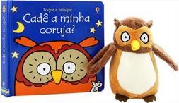 CADE MINHA CORUJA?