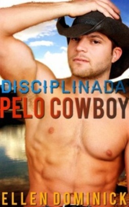 Disciplinada pelo Cowboy