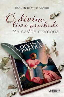 O divino livro proibido: Marcas da memória