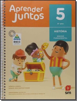 Aprender juntos historia 5 - BNCC edição 2018