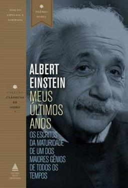 MEUS ULTIMOS ANOS: OS ESCRITOS DA MATURIDADE...TEMPOS