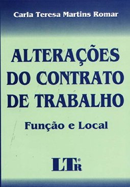 Alterações do Contrato de Trabalho: Função e Local