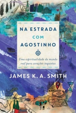 Na estrada com Agostinho