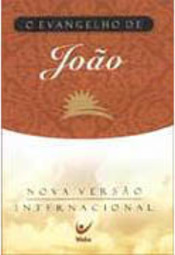 O Evangelho de João: Nova Versão Internacional