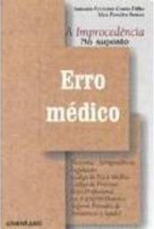 A Improcedência no Suposto Erro Médico