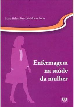 Enfermagem na Saúde da Mulher