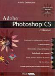 Adobe Photoshop CS: Utilizando