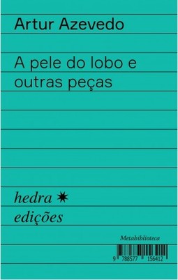 A pele do lobo e outras peças