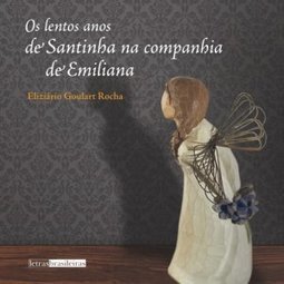 LENTOS ANOS DE SANTINHA