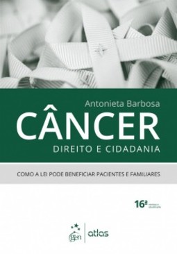 Câncer, direito e cidadania: Como a lei pode beneficiar pacientes e familiares
