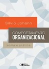 Comportamento organizacional: teoria e prática